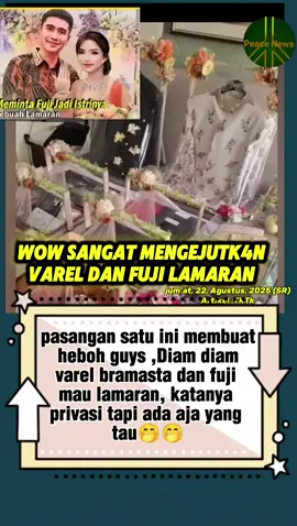 Lamaran Fuji dan Varel.. #fyp 