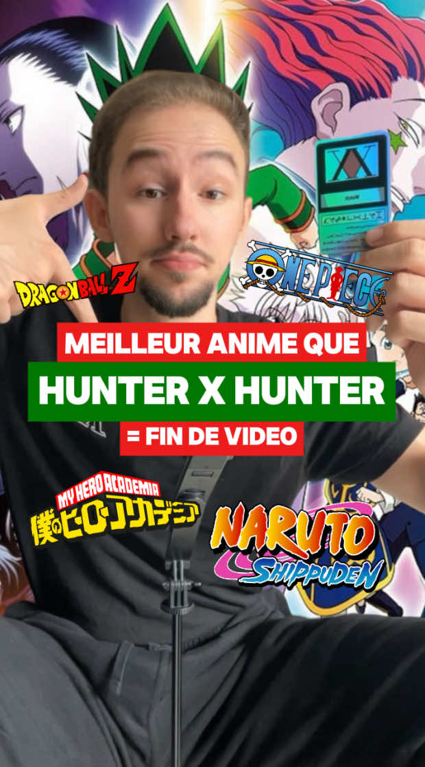 Trouvons un meilleur anime que HxH ❎ #hunterxhunter #examenhunter #animes #hxh #hunterhunter 
