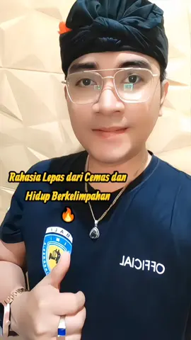 Rahasia Lepas dari Cemas dan Hidup Berkelimpahan. 