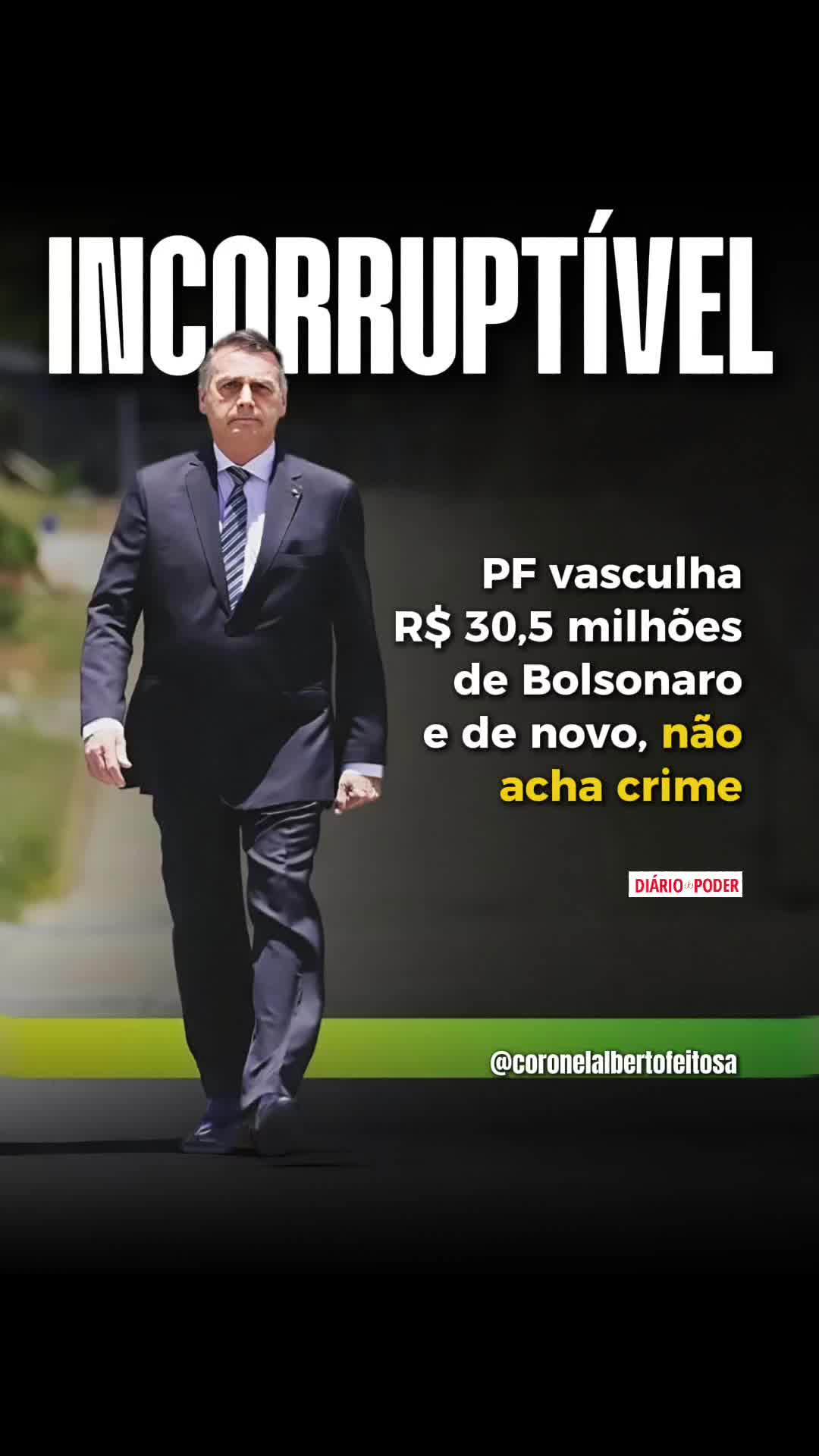 INCORRUPTÍVEL 🇧🇷