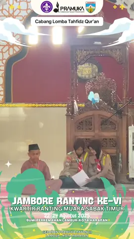Cabang Lomba Tahfidz Qur’an (Tingkat SMP/MTS) dalam rangka Jambore Ranting ke-VI Kwartir Ranting Muara Sabak Timur  #jambore #jamboreranting #sabaktimur #tanjungjabungtimur #jambi #indonesia🇮🇩 #pramukaindonesia #indonesia🇮🇩 