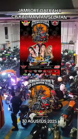 JAMBORE DAERAH II CB KALIMANTAN SELATAN 30 Agustus 2025 hadiri dan ramaikan acaranya dan beli merchadisenya #jamdacbkalsel #jamboredaerah #cbkalimantan #acaracb #fyp 