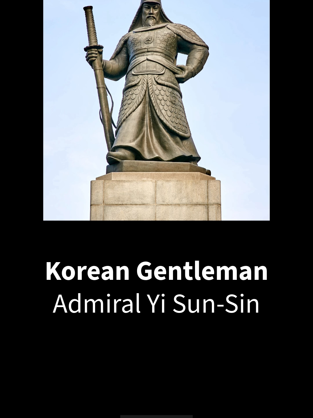 🇰🇷 Korean Gentleman 🇰🇷 Admiral Yi Sun Sin 🇰🇷 #Explore #History #Learning #Knowledge #Gentleman #Evolution #korean #korea #southkorea #admiral #war #asian #militarylife