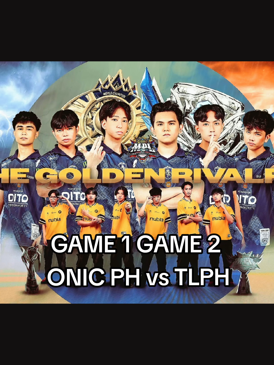 GAME 1 GAME 2 ONIC PH vs TLPH  #MLBB #mlbbcreatorbase @MLBB Creator Base 
