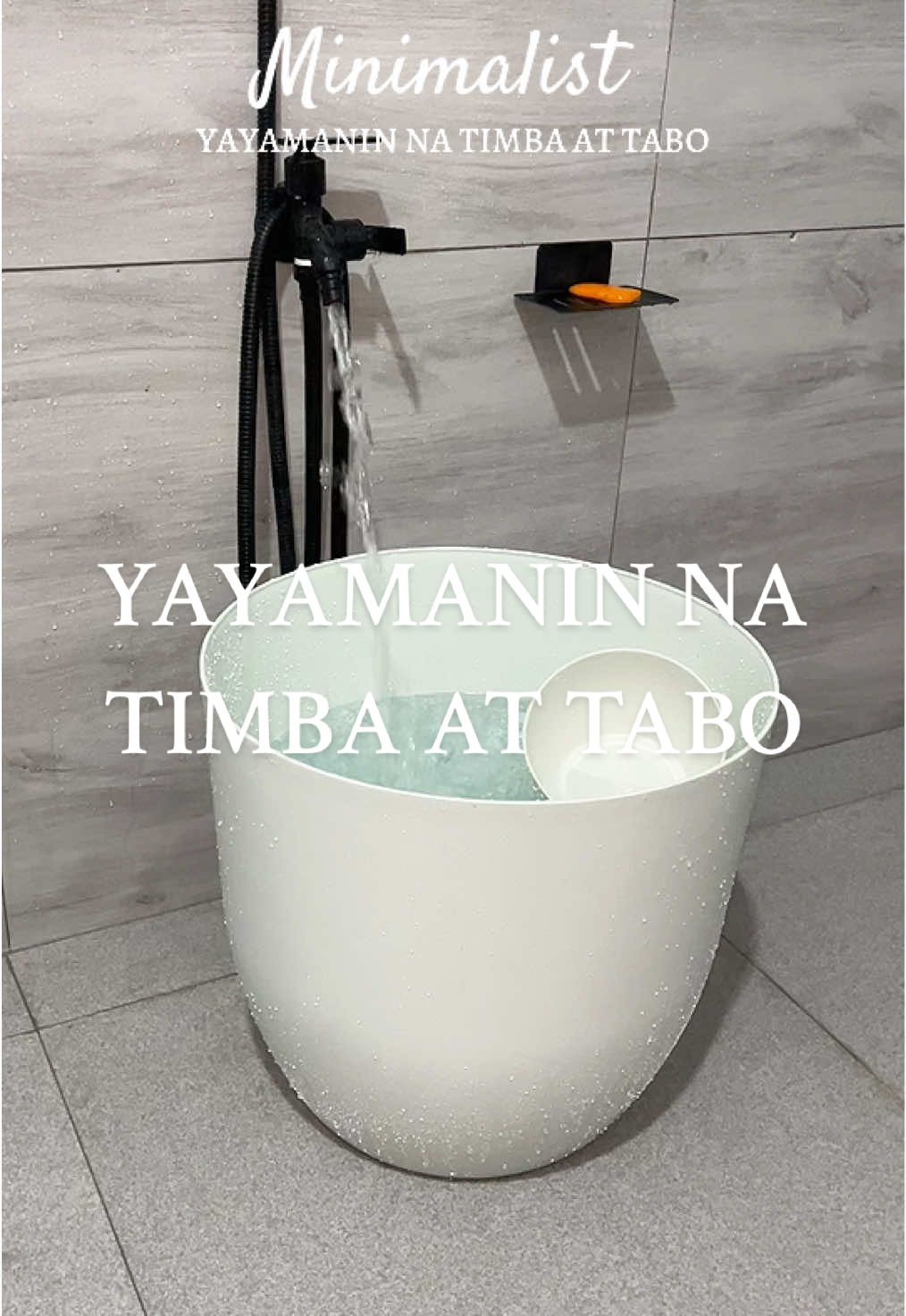 Minimalist yayamanin na timba at tabo. #timbaattabo #aesthetictimbaandtabo #minimalisttimbawithtabo  #aesthetic #minimalist 