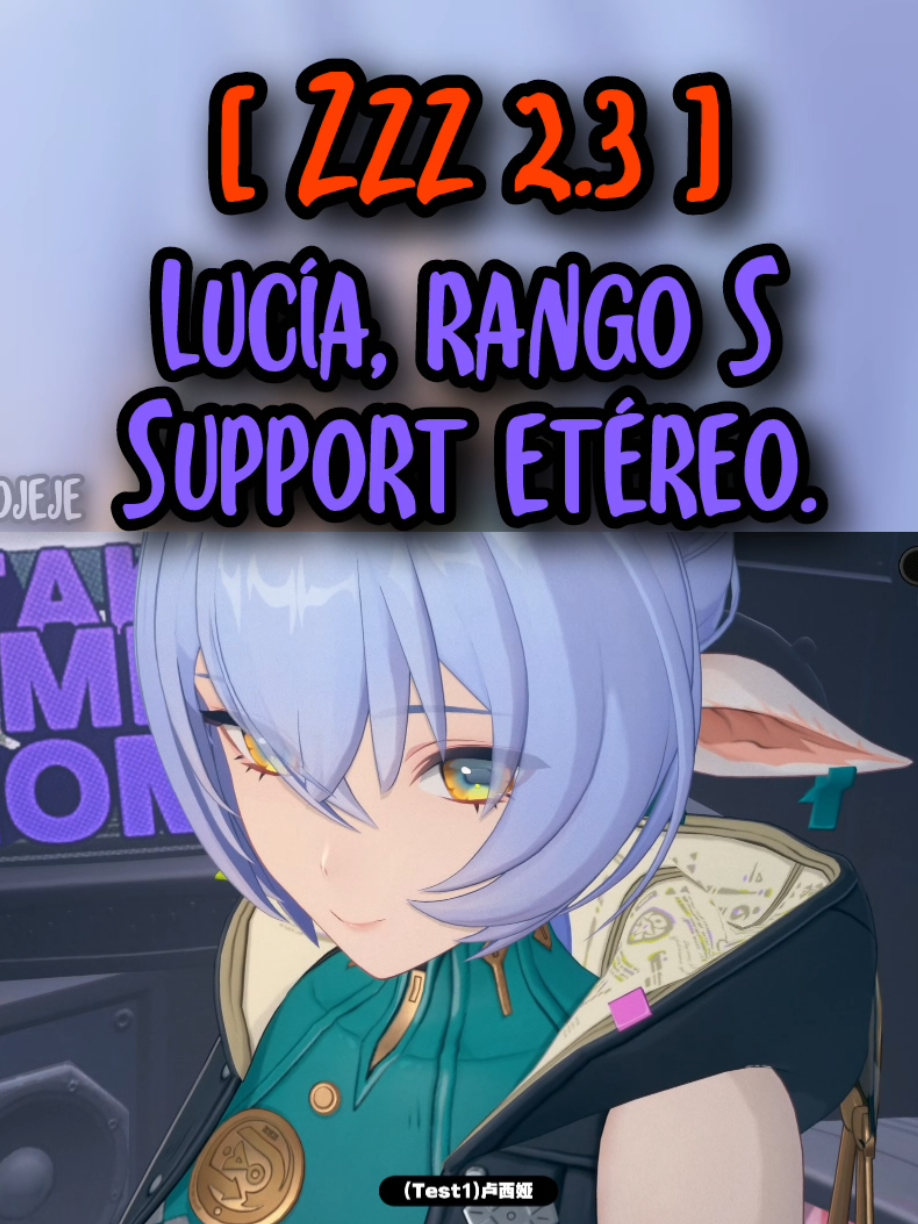 [ zenless zone Zero 2.3 ] 😼 ~via Dim Showcase de Lucia y como se vera para la 2.3, Lucia es un support etéreo, rango S. #zenlesszonezerocharacters #zzzero #miparatiシ #luciazzz #zenlesszonezero 
