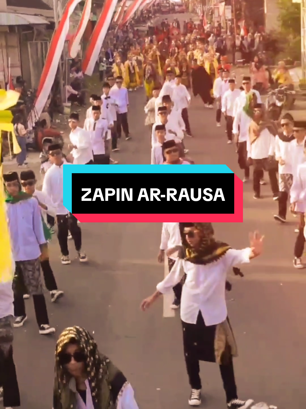 ZAPIN AR-RAUSA  #agustus2025 #karnaval #raudlatussalamgunungsari #santrigunungsari #zapinmelayu 
