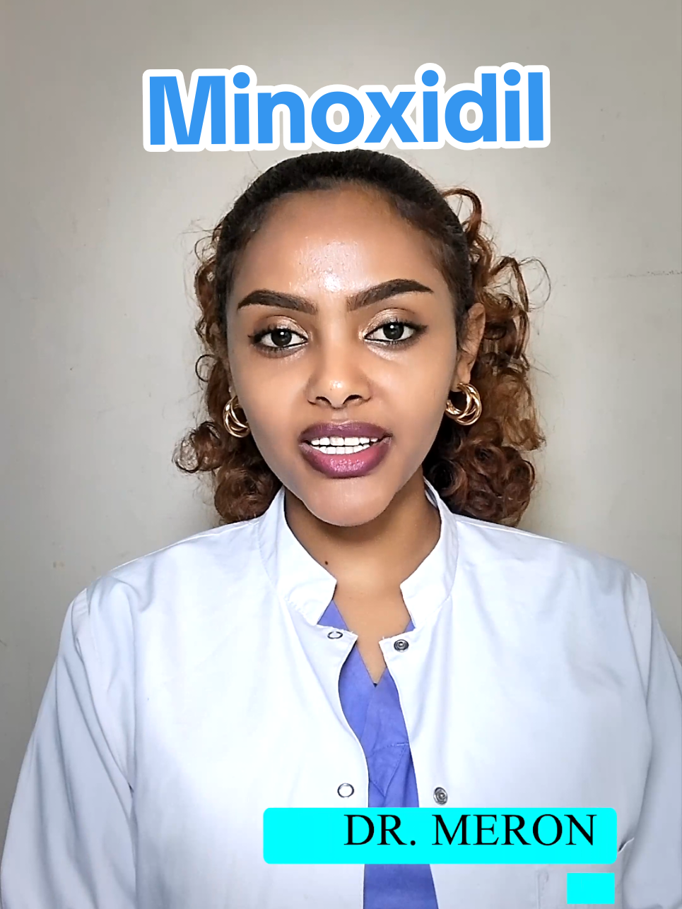 የ Minoxidil ሙሉ ማብራሪያ #drmeron #habeshatiktok #hairloss #minoxidil 