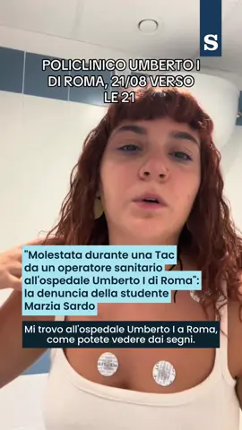 “Se vuoi toglierti il reggiseno, fai tutti contenti”. È stata questa la risposta data a Marzia Sardo, una 23enne siciliana, che vive e studia a Roma, che andata al pronto soccorso del policlinico Umberto I il 21 agosto per una forte emicrania #Roma #molestia #ospedale 