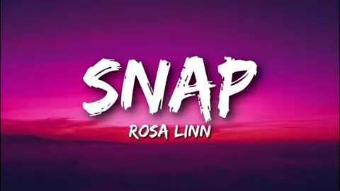 Rosa Linn - Snap (lyrics) #rosalinn #snap #lyrics #7cloudspop 