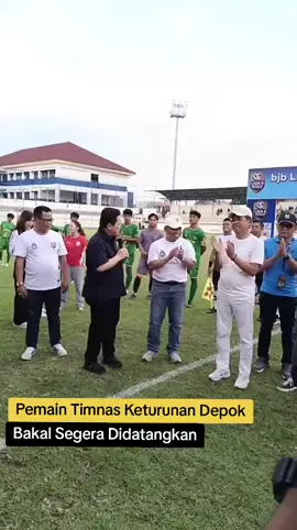 Mantap Anak Depok bakal perkuat Timnas #eriktohir #kdm #supiansuri #pssi #timnas @Pemerintah Kota Depok @Supian.Suri 