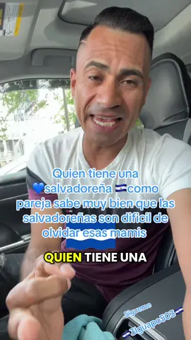 Quien tiene una  💙salvadoreña 🇸🇻como pareja sabe muy bien que las salvadoreñas son dificil de olvidar esas mamis #elsalvador🇸🇻 #salvadoreña🇸🇻 #tiktokviral #foryou 