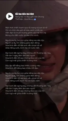 Mừng cho đất nước, và đau cho mình.#noidaugiuahoabinh #HoaMinzyStnhacsiNguyenVanChung #fyp  #xh #nhachaymoingay 