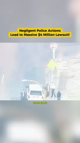 Negligent Police Actions Lead to Massive $4 Million Lawsuit!
 #cops #copsoftiktok #copstiktok #foryour #fyp