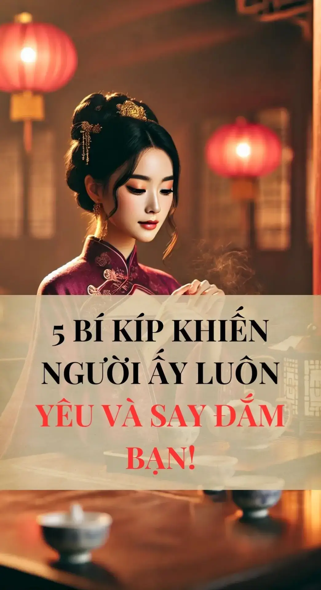 5 BÍ KÍP KHIẾN NGƯỜI ẤY LUÔN YÊU VÀ SAY ĐẮM BẠN! #tinhyeuvaquyennang #tutricamxuc #tamlytinhyeu #lamchucamxuc #yeukhonghysinh 
