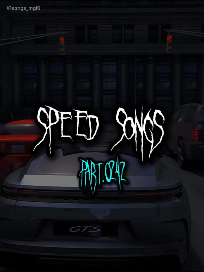 part 0242 | this song>>> 🎶🎶🎶... #songs_mgl6 #fyp #speedsongs #speedup #musicasparastatus 