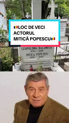 ❌ Mormântul actorului Mitică Popescu##fup##fyp##foryoupage❤️❤️##romania##tiktokromania