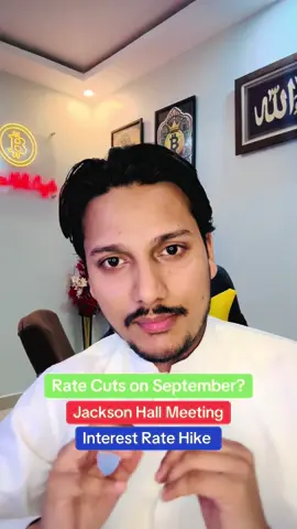 Jackson Hall Meeting !! Rate Cuts on September?  #foryou #jacksonhall #powellspeech #interestrate #ratecuts 