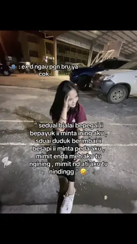 yake diatu manh agi cok #foryoupage #4u #fypserawak #4urpage #fyxzbca 