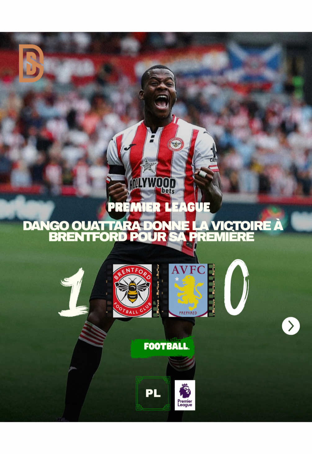𝗙𝗢𝗢𝗧𝗕𝗔𝗟𝗟. DANGO EST ARRIVÉ !!! Pour sa première sous le maillot de brentford, le burkinabé a offert les 3 points à son équipe.  🇧🇫 🔥  📹 : @brentfordfc @d.ouattara15  #djolosports #PremierLeague 