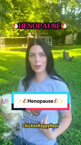 So happy to be in HENOPAUSE™️ 🐔are you there too? Get your official HENOPAUSE shirt in my store, link in bio 🐔❤️ #chickens #crazychickenlady #backyardchickens #henopause #chickenhappyhour 