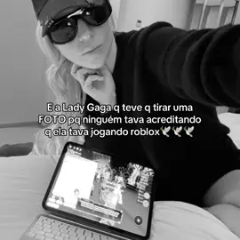 fico chocada q ela usa óculos e boné até pra jogar#roblox #ladygaga #fyp #viral #fypシ゚ #mulherdepreso🔓🕊👫💍 #vaiprofycaramba 