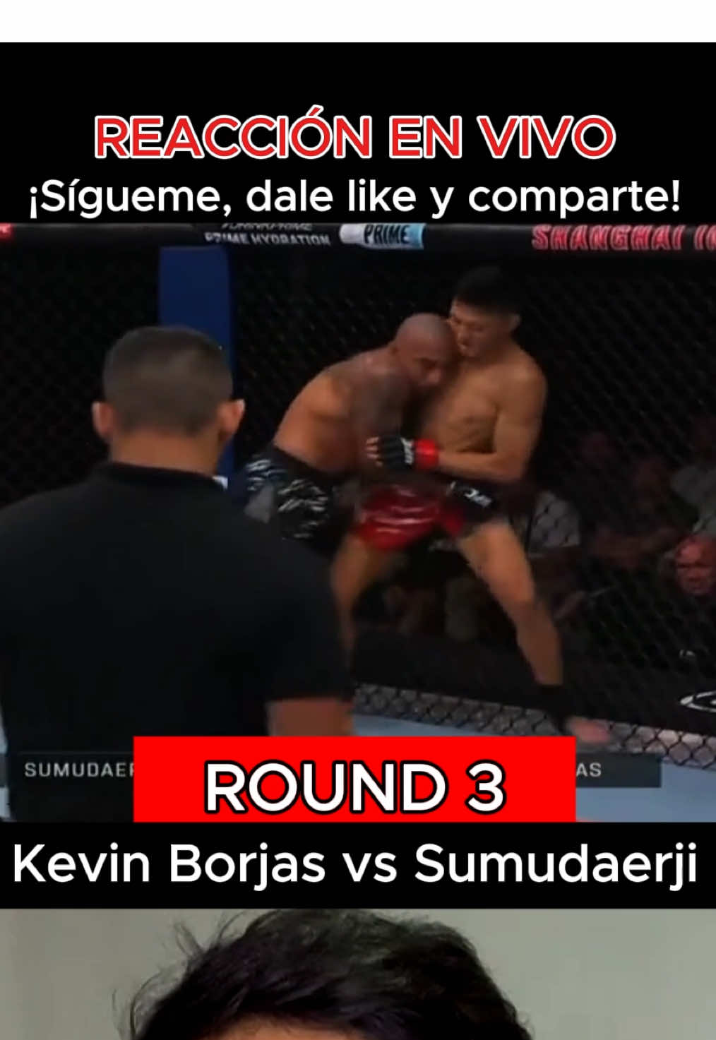 Reacción en vivo- Round 3️⃣ Kevin Borjas vs Sumudaerji - UFC-Shanghai 👊🏻😬 🇵🇪🇨🇳😮‍💨 #ufcfightnight #ufcshanghai #kevinborjas #fyp #paratiiiiiiiiiiiiiiiiiiiiiiiiiiiiiii 