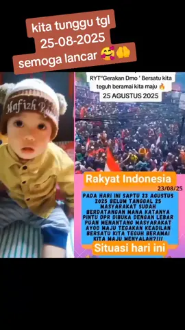 semoga lancar dan berhasil sesuai keinginan rakyat 💪🥰🤲 #demoviraldpr #anggotadprviraldemo #jangkauanluas  #semuajangkauan  #semuaorang 