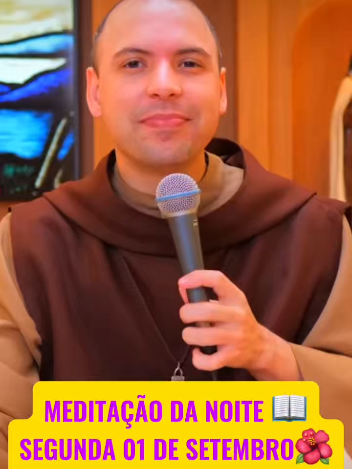 Meditação da noite segunda 1 de setembro #féemdeus #quaresma #reflexao #freigilson #feemdeus