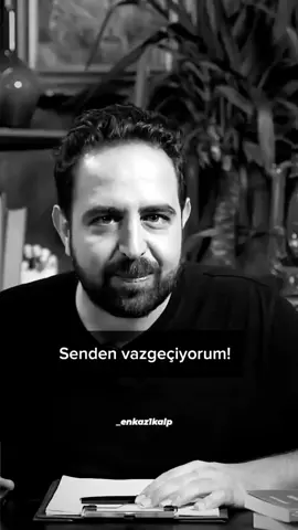 Senden vazgeçiyorum🪽