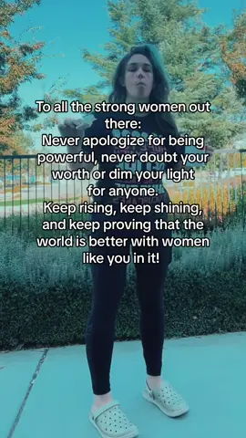 Hey youu strong ladies out there!!!! 🫵 Don’t ever change! 💛 The world needs more of you! 🫶 #onthisday #relatable #girltok #womensupportingwomen #momtok