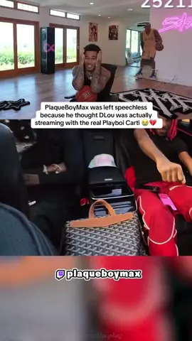 PlaqueBoyMax was left speechless because he thought DLou was actually streaming with the real Playboi Carti 😭💔 #plaqueboymax #playboicarti #fyp #viral #trending 