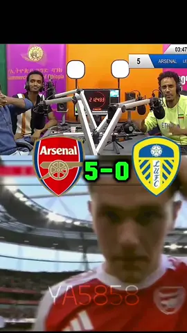 Arsenal 5-0 Leeds Highlight #fyp #viral #ethiopian_tik_tok🇪🇹🇪🇹🇪🇹🇪🇹 #arsenal #leedsunited #footballtiktok 