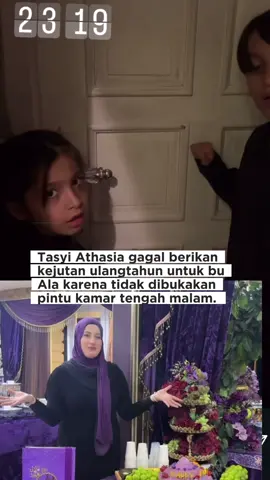 Tasyi athasia gagal berikan kejutan ultah buat bu ala. Tapi klo boleh saran, yg ga dibukain pintu itu kirim ke WA aja. Karena namanya orangtua ya jam segitu tidur non. 🥰