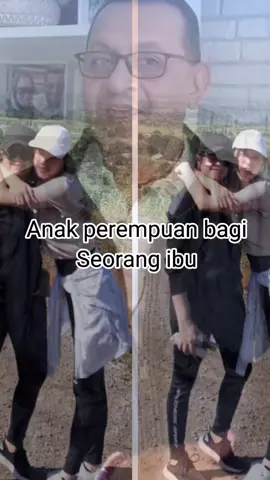 #anakperempuan #sahabatsejati 