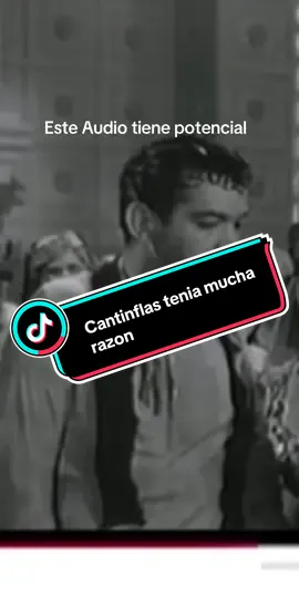 #audiosparatiktok #cantinflas #cinemexicano #reflexion 