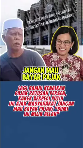 Memang betul bapak ini....klu di Islam yg ada zakat.....tapi...kita di Indonesia memang aturannya suruh bayar pajak....mau gimana mana lagi...😭😭sebenarnya klu pajak yg kita bayar TDK di korupsi...saya percaya rakyat TDK mempermasalahkan....bapak ini mewakili suara hati rakyat....👍👍🙏🙏🙏 #fyppppppppppppppppppppppp  #viraltiktok 