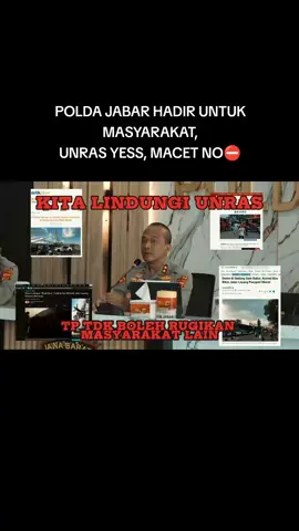 POLDA JABAR HADIR UNTUK MASYARAKAT. UNRAS, YESS, MACET NO⛔