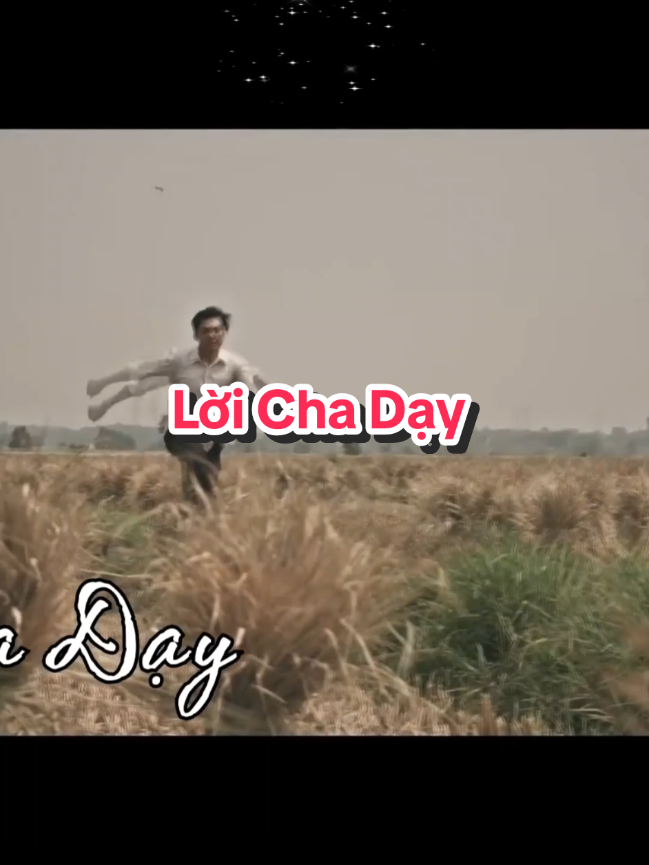 #Lời Cha Dạy #nhạchaymỗingày #63quêtôi #mỹthoquêtôi #tâncổgiaoduyên 