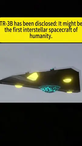 TR-3B has been disclosed It might be the first interstellar spacecraft of humanity.#breakingnews #fouyou #tiktok 