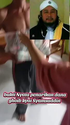 bukti nyata penarikan dana ghoib kyai Syamsuddin  #fyp #foryou #trending #masukberanda #viralvideo 