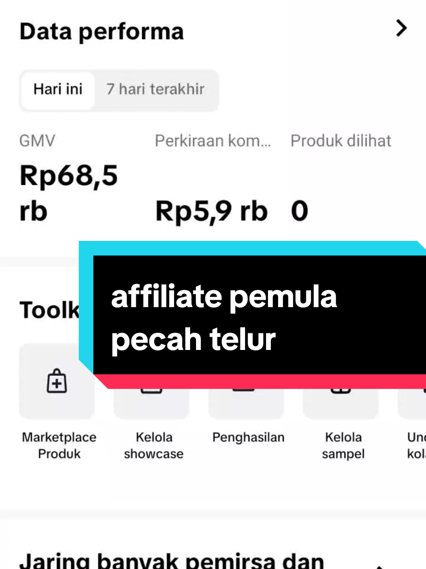 Affiliate pemula pecah telur , tips dan cara agar akun tiktok affiliate tmen