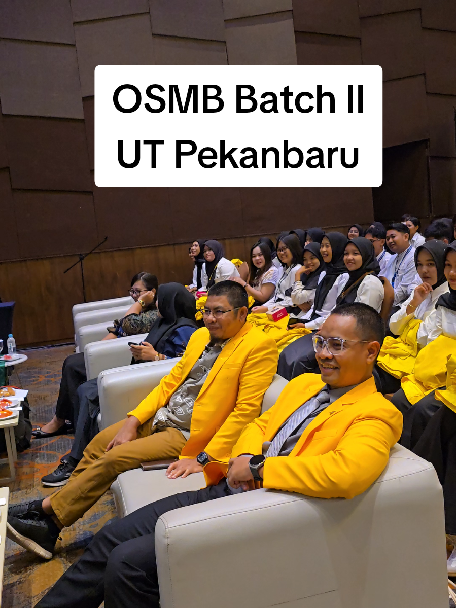 OSMB Batch II @utpekanbaru  #universitasterbuka #riau_pekanbaru #riau #fyp #tiktokindonesia🇮🇩 