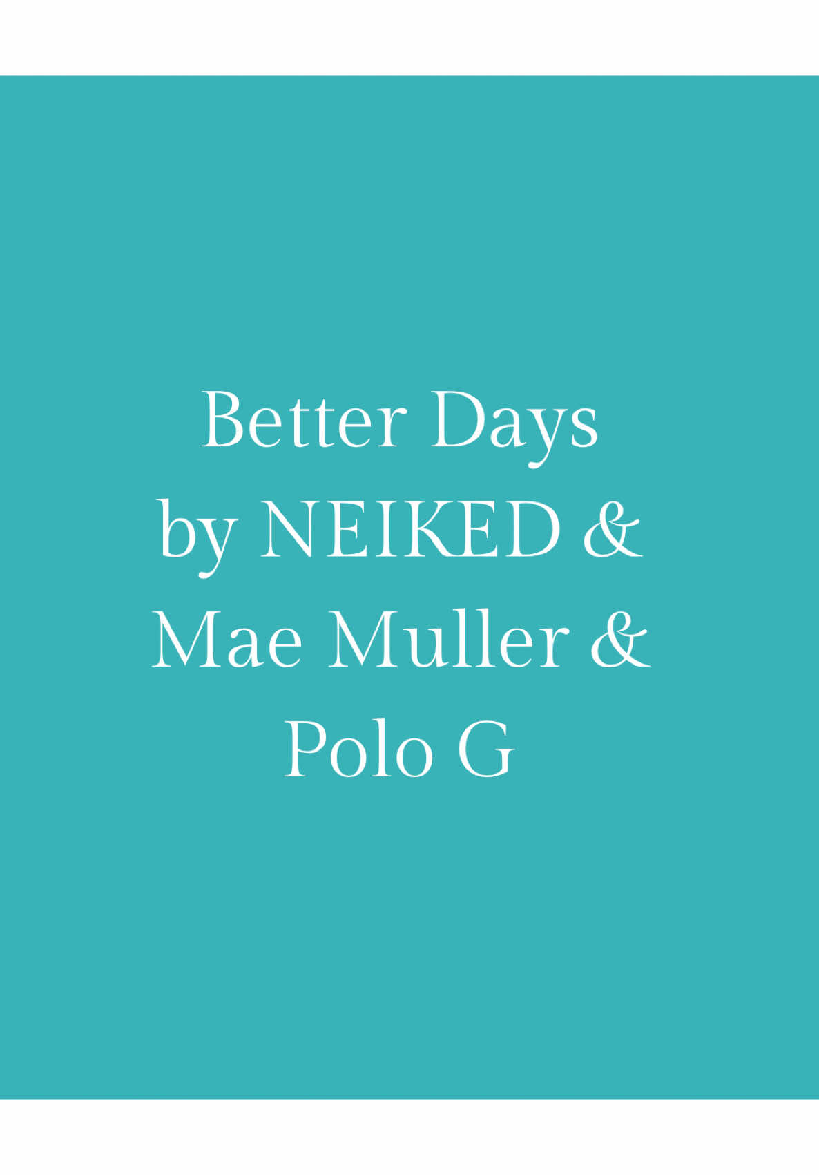 #betterdays #neiked #fyp #music #lyrics 