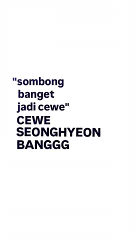 😛 #seonghyeon #cortis #bightiofficial #lewatberanda #fypp 