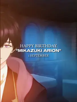 SIMPAN BUAT 1 SEPTEMBER MIKAZUKI ARION #happybirthday #mikazukiarion #rionkenzo #1september #fyp