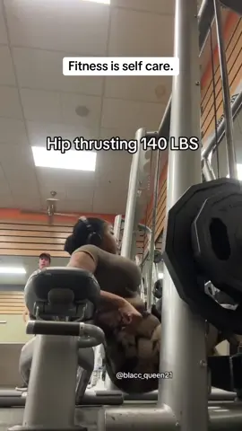 Fitness Content: Fitness is self-care. #Fitness #hipthrust #legpress #workout #blacc_queen21 