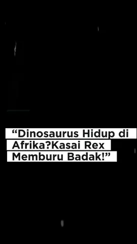 “Di tengah hutan Kongo, legenda berbicara tentang Kasai Rex. Makhluk raksasa mirip T-Rex yang masih berkeliaran. Apakah ini bukti dinosaurus belum punah… atau sekadar cerita rakyat?” #kasairex #misteridunia #ufo #dinosaurus #lochness #monster #fyppppppppppppppppppppppp #viraltiktok 