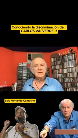 #carlosvalverde #luisfernandocamacho #discriminacion 