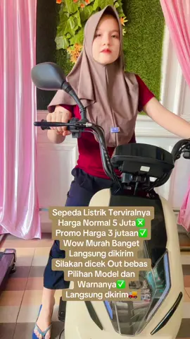 Sepeda Listrik Terviralnya Harga Normal 5 Juta❎ Promo Harga 3 jutaan✅ Wow Murah Banget Langsung dikirim Silakan dicek Out bebas Pilihan Model dan Warnanya✅ Langsung dkirim🚚 #promoseruweekend #fyp #viral #sepedalistrik #indonesia🇮🇩 #17agustus1945 #promoguncang88 